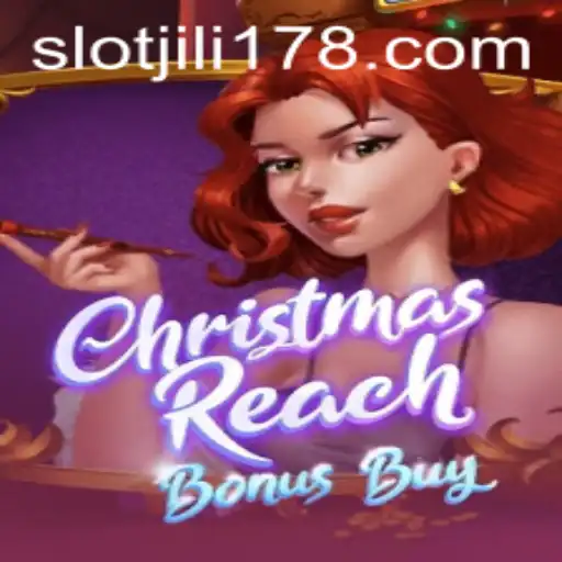 Discover the Joys of ChristmasReachBonusBuy and JILI178